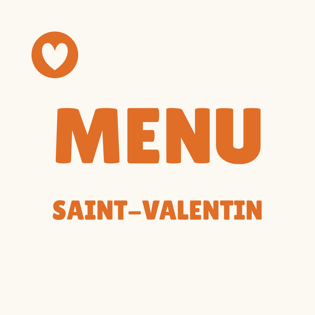 Menu Saint Valentin - 2 personnes