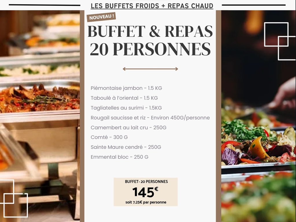 Buffet froid + Repas chaud 20 personnes