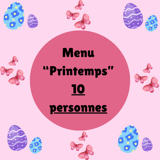 Menu "Printemps" - 10 personnes